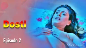 Dosti Episode 2 by Primeplay OTT