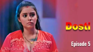 Dosti Episode 5 by Primeplay OTT