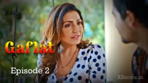 Gaflat Episode 2 by Ratri OTT