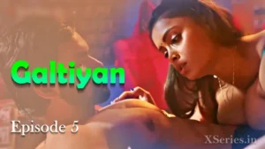 Galtiyan Episode 5 by Primeplay OTT