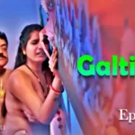Galtiyan Episode 7 by Primeplay OTT