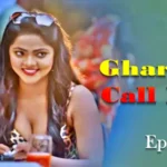 Ghar Ka Call Boy Episode 2 by Primeplay OTT