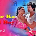 Ghar Ka Call Boy Episode 3 by Primeplay OTT