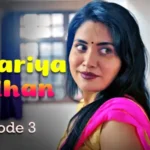 Jabariya Dulhan Episode 3 by Ratri OTT