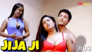 Jija Ji Episode 3 by OOLala OTT