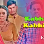 Kabhi Ye Kabhi Woh Episode 5 by Primeplay OTT