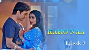 KaroNaa Episode 3 by Primeplay OTT