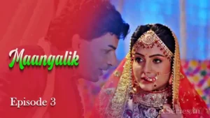 Maangalik Episode 3 by Primeplay OTT