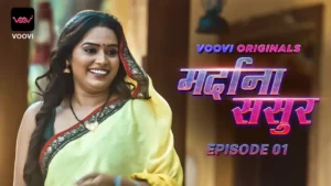 Mardana Sasur Episode 1 by VOOVI OTT