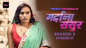 Mardana Sasur S2 Episode 1 by VOOVI OTT