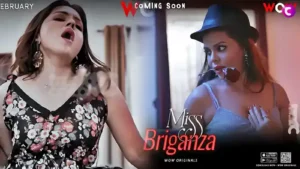 Miss Briganza Episode 1 To 2 by WoW OTT