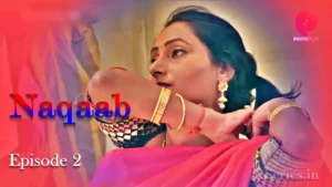 Naqaab Episode 2 by Primeplay OTT