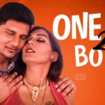 One GF Two Boys by TriFlicks OTT