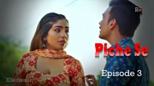 Piche Se Episode 3 by Rabbit OTT