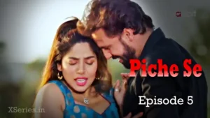 Piche Se Episode 5 by Rabbit OTT