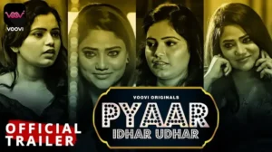 Pyaar Idhar Udhar Episode 1 by VOOVI OTT