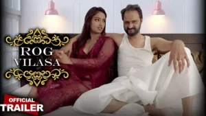 Rog Vilasa Episode 2 by Rangeen OTT