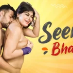Seema Bhabhi by TriFlicks OTT