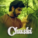 Chuski Episode 4
