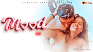 Mood by TriFlicks OTT