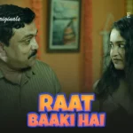 Raat Baaki Hai Episode 4