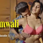 Kaamwali Episode 1 by Prime Shots OTT