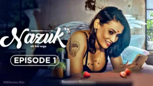 Nazuk Episode 1 by Prime Shots OTT