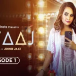 Rivaaj Episode 1 by Prime Shots OTT