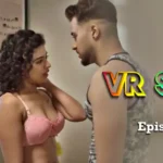 VR S3X Episode 2 by Prime Shots OTT