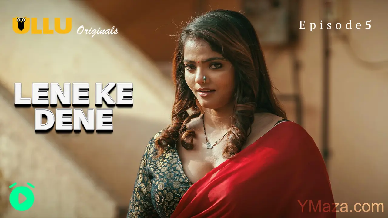 Lene Ke Dene Episode 5 » PlayMaal