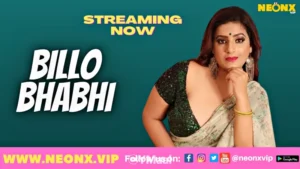 Billo Bhabhi by NEONX OTT