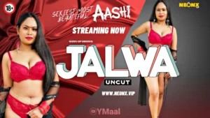 Jalwa by NEONX OTT