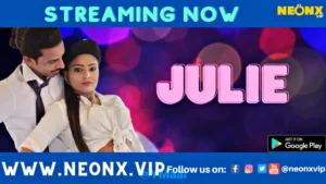 Julie by NEONX OTT