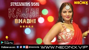 Kajal Bhabhi by NEONX OTT