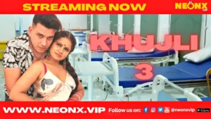 Khujli 3 by NEONX OTT