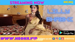 Lilly Bhabhi by NEONX OTT