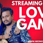 Love Game by NEONX OTT