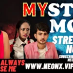 My Stepmom 1 by NEONX OTT