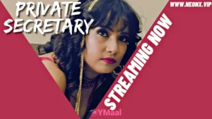 Private Secretary by NEONX OTT