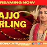 Rajjo Darling by NEONX OTT