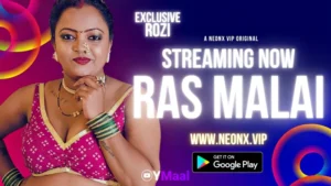 Ras Malai by NEONX OTT