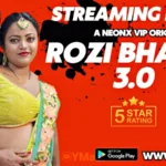 Rozi Bhabhi 3 by NEONX OTT
