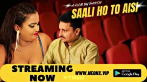 Saali Ho To Aisi by NEONX OTT