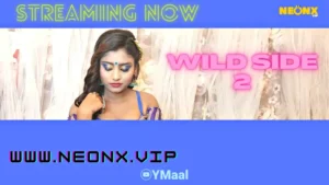 Wild Side 2 by NEONX OTT