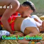 Chanda Aur Chandini Episode 1 by Rabbit OTT