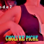 Choli Ke Piche Episode 7 by Rabbit OTT