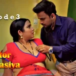 Doctor Chaurasiya Episode 3 by Rabbit OTT