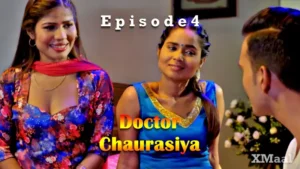 Doctor Chaurasiya Episode 4 by Rabbit OTT