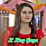 L Lag Gaye Episode 3 by CinePrime OTT