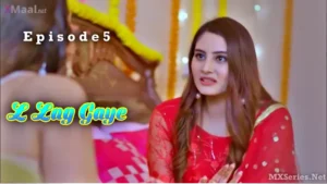 L Lag Gaye Episode 5 by CinePrime OTT